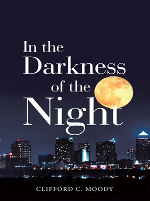 cover image of In the Darkness of the Night